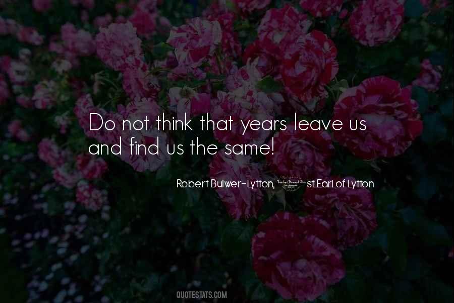 Bulwer Lytton Quotes #310666