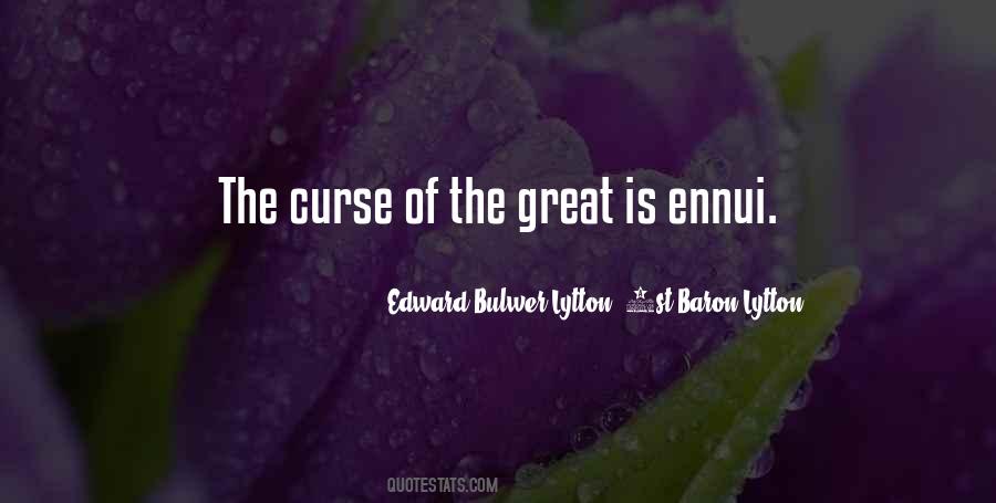 Bulwer Lytton Quotes #311690