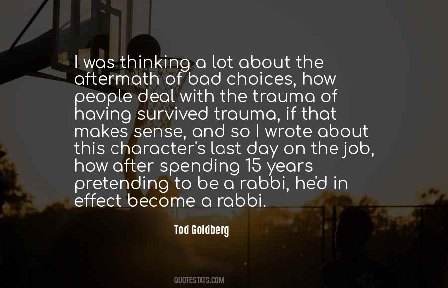 On The Job Quotes #1724646