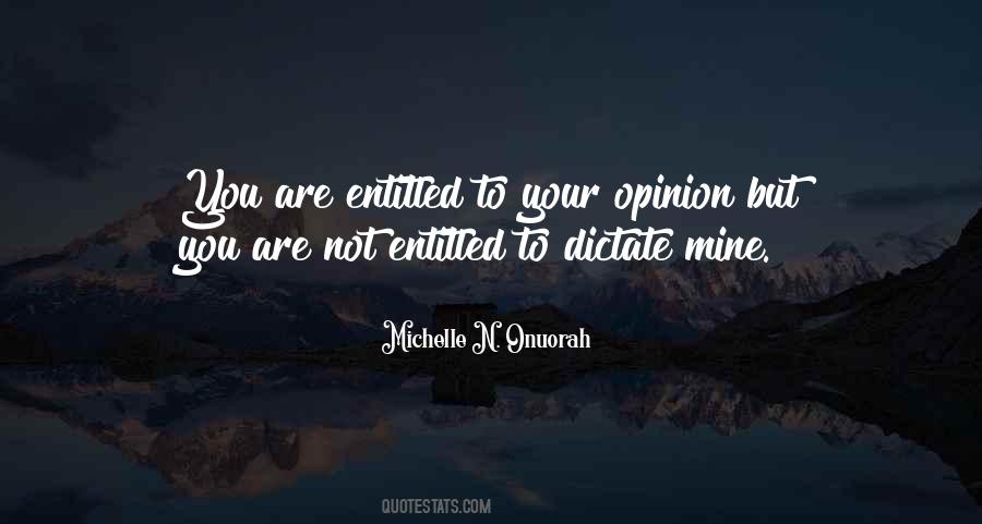 Not Entitled Quotes #1699948