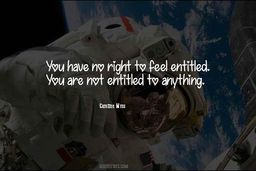 Not Entitled Quotes #1820900