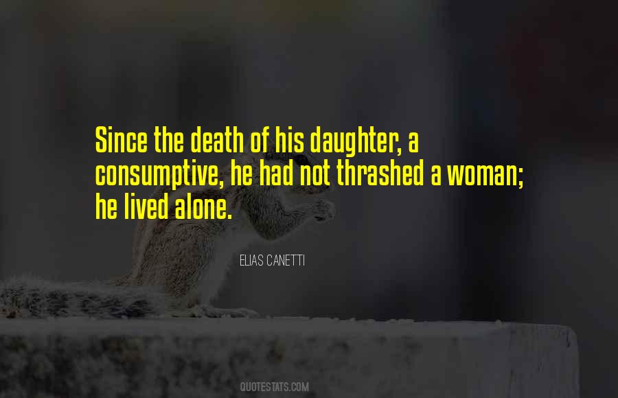 Death Of His Daughter Quotes #655321