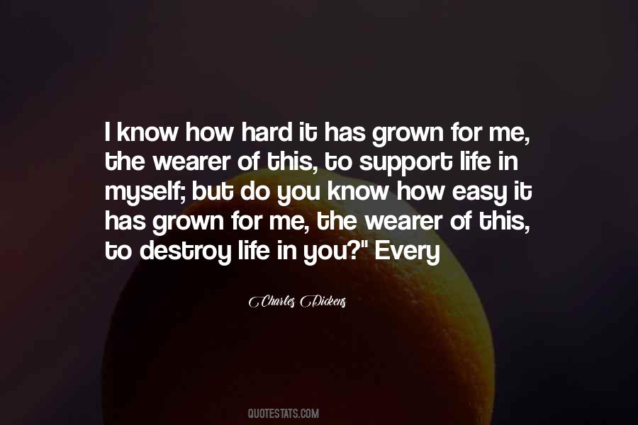 Destroy Life Quotes #1003725