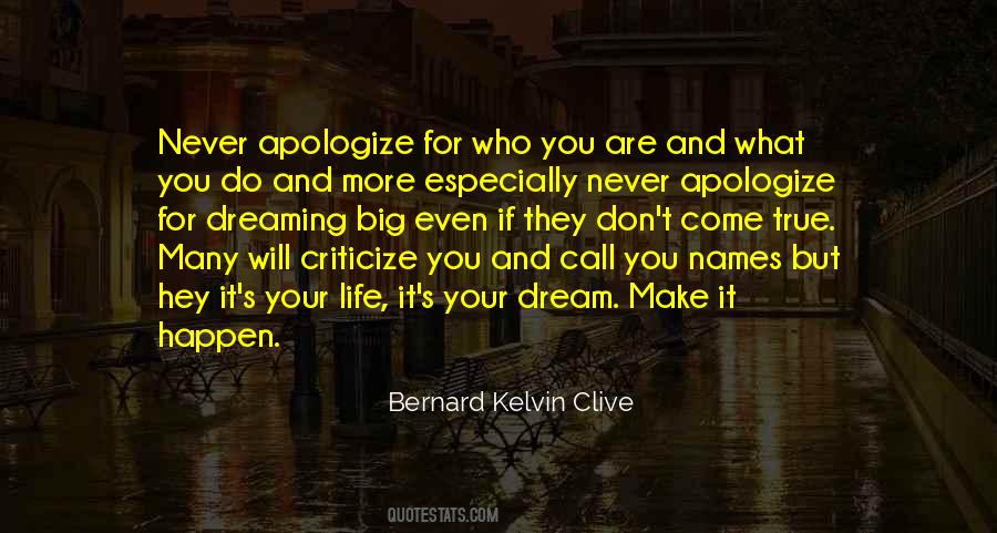 Never Apologize For Quotes #185623