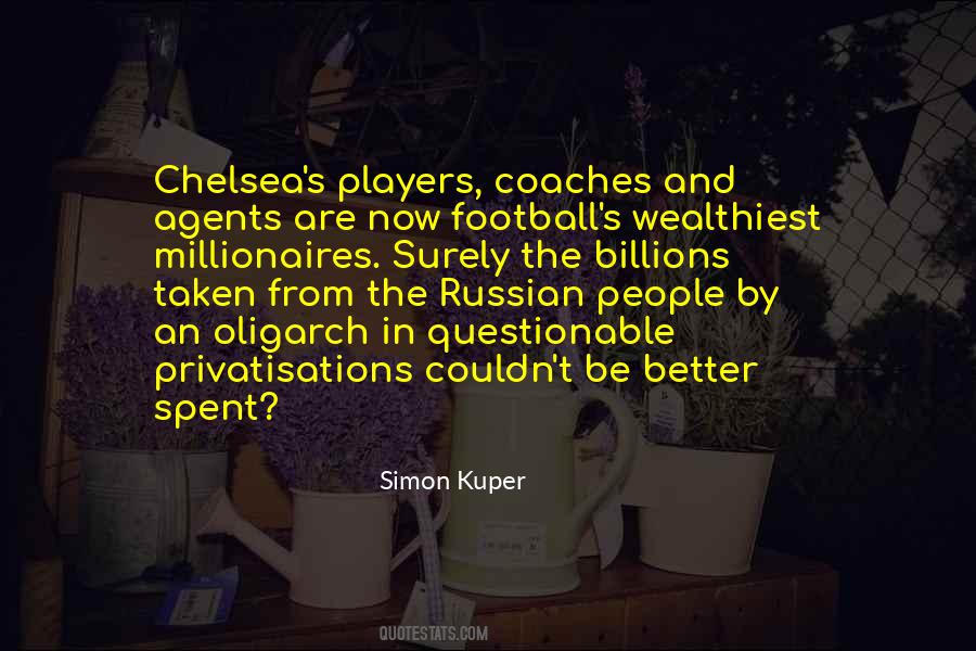 Wealthiest People Quotes #1094189