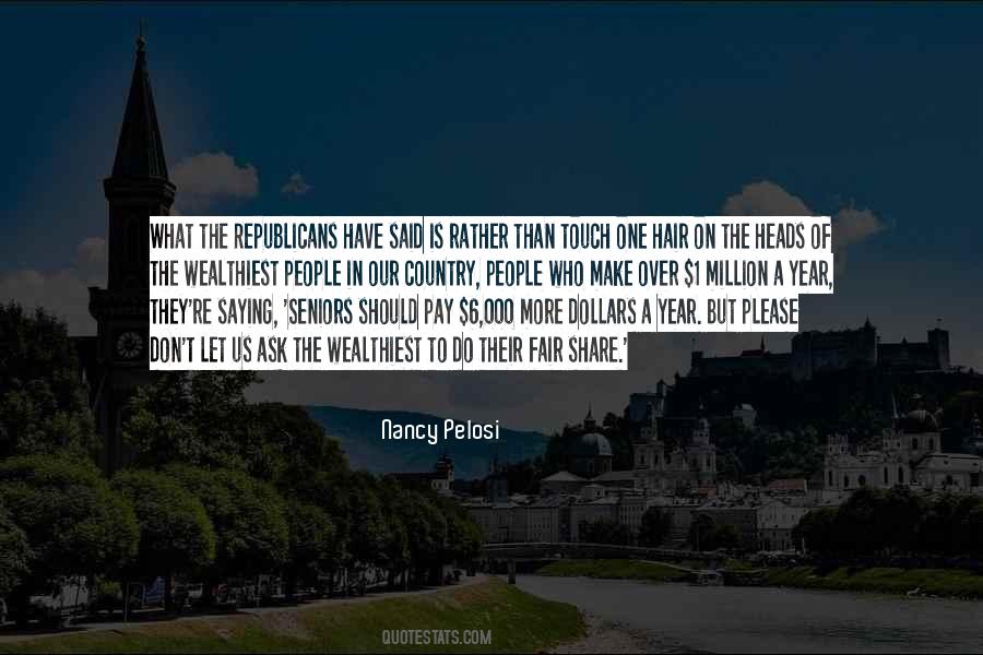 Wealthiest People Quotes #1762708
