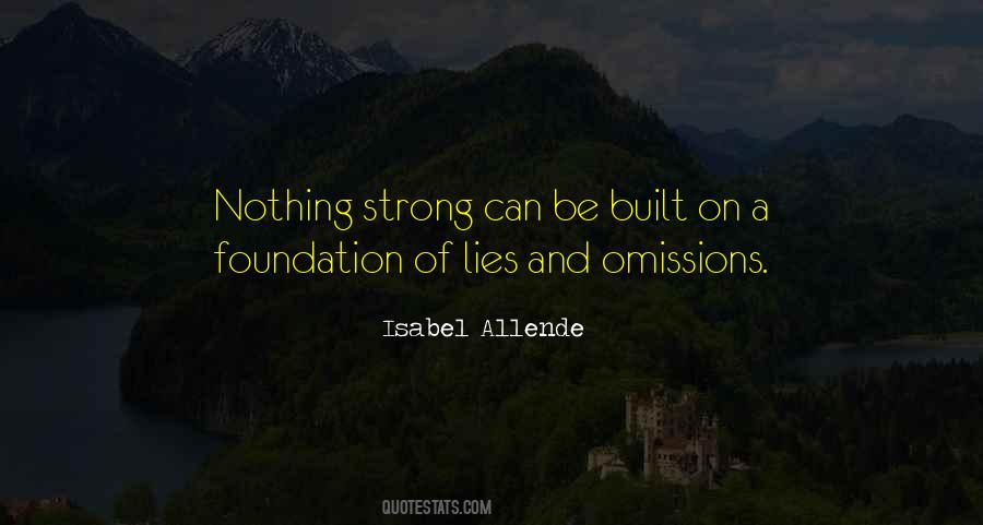A Strong Foundation Quotes #1197502