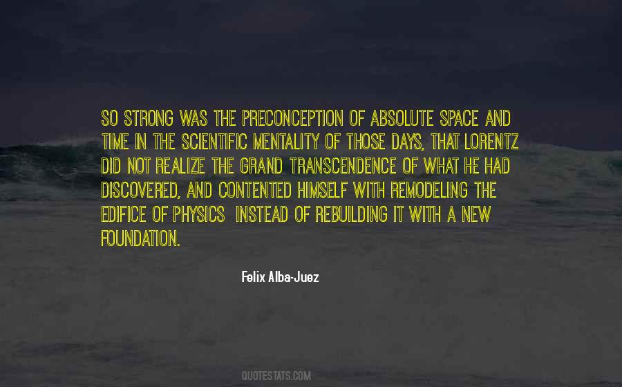 A Strong Foundation Quotes #1721988