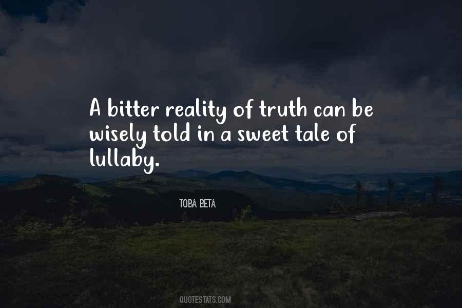 Bitter Reality Quotes #863212