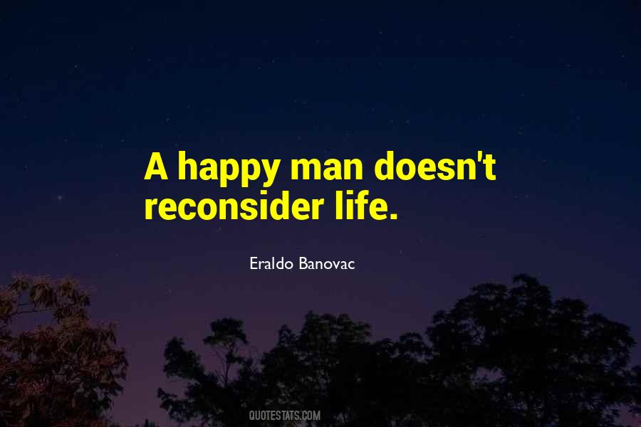 Happy Man Quotes #1599110