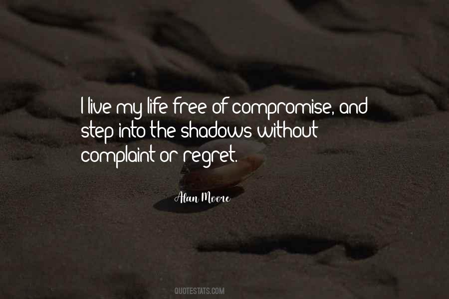 Regret Free Life Quotes #789377