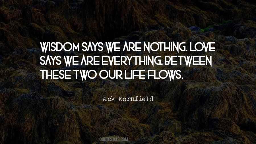 Life Two Quotes #44569