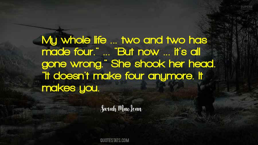 Life Two Quotes #734084