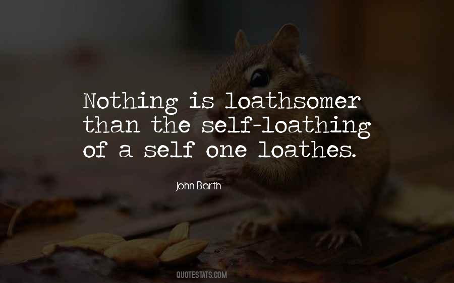 Loathes 7 Quotes #1744480