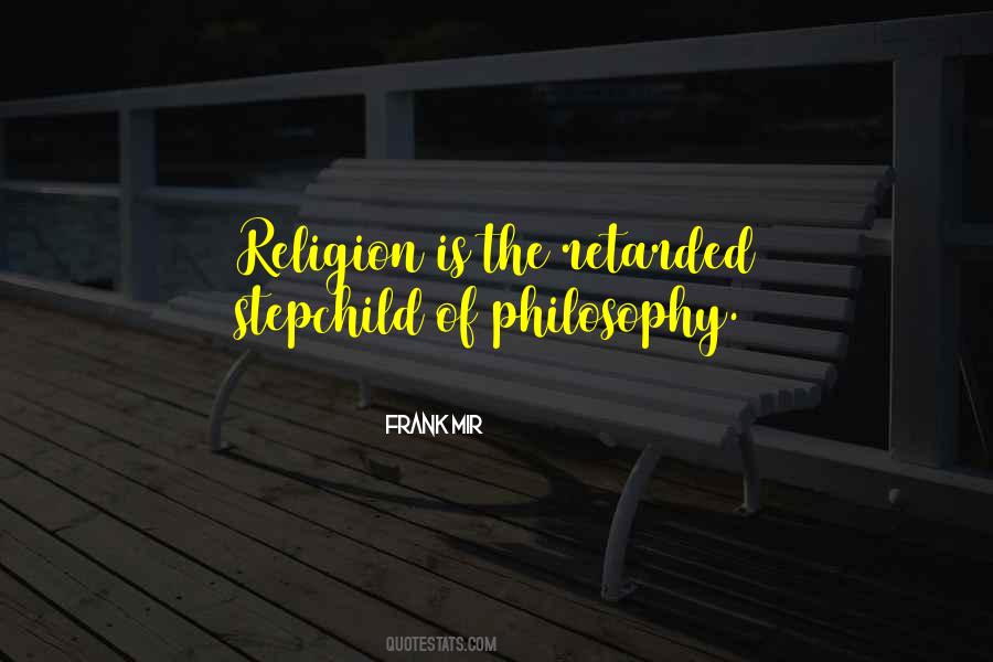 Religion Philosophy Quotes #78862