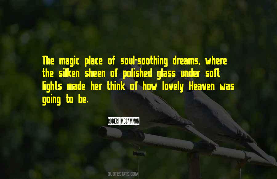 Soothing My Soul Quotes #1579272