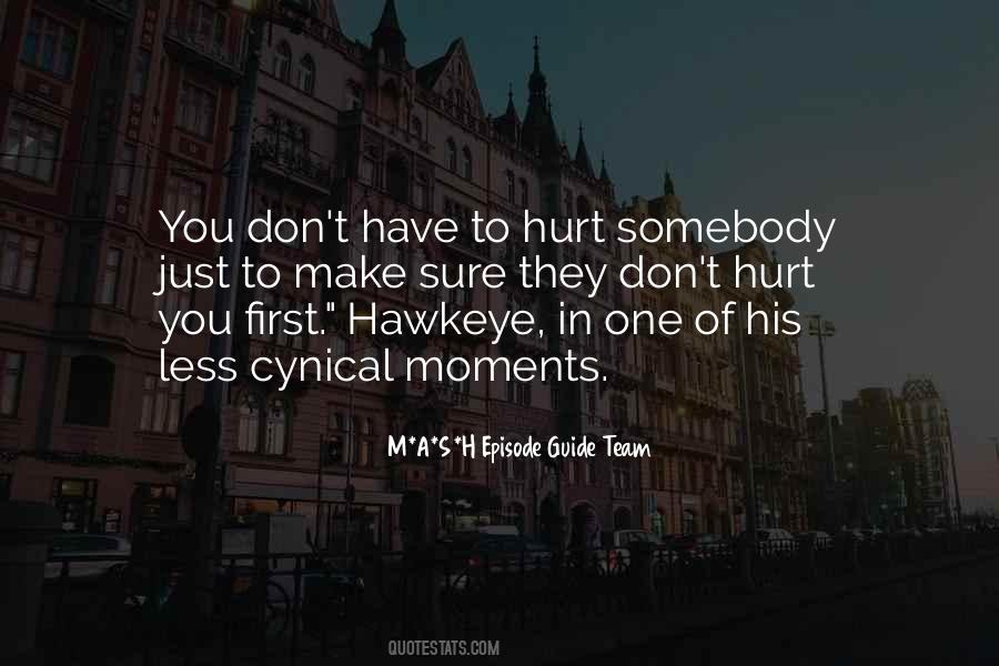 Hawkeye M A S H Quotes #847458