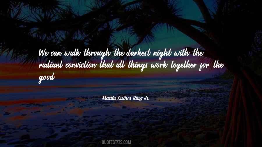 Walk Together Quotes #521259