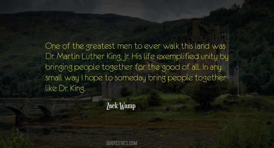 Walk Together Quotes #753402