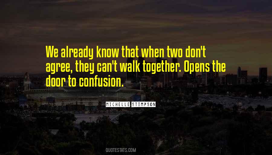 Walk Together Quotes #967122