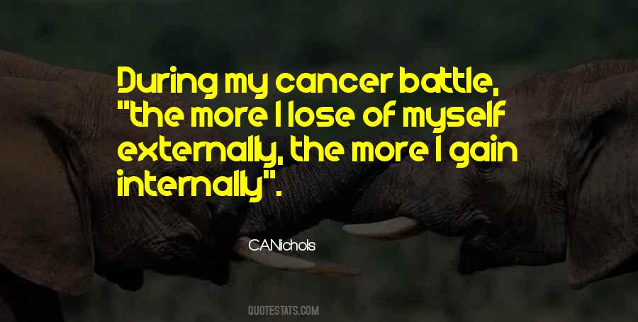 Battle Cancer Quotes #1685562