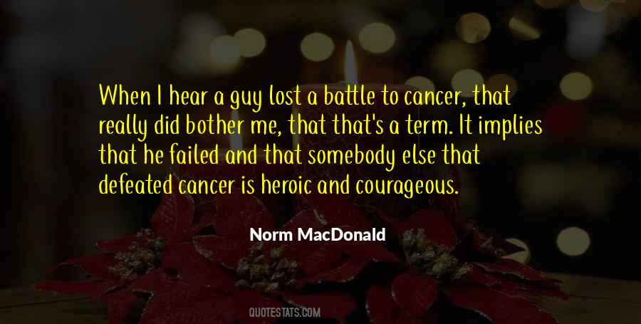 Battle Cancer Quotes #1832592