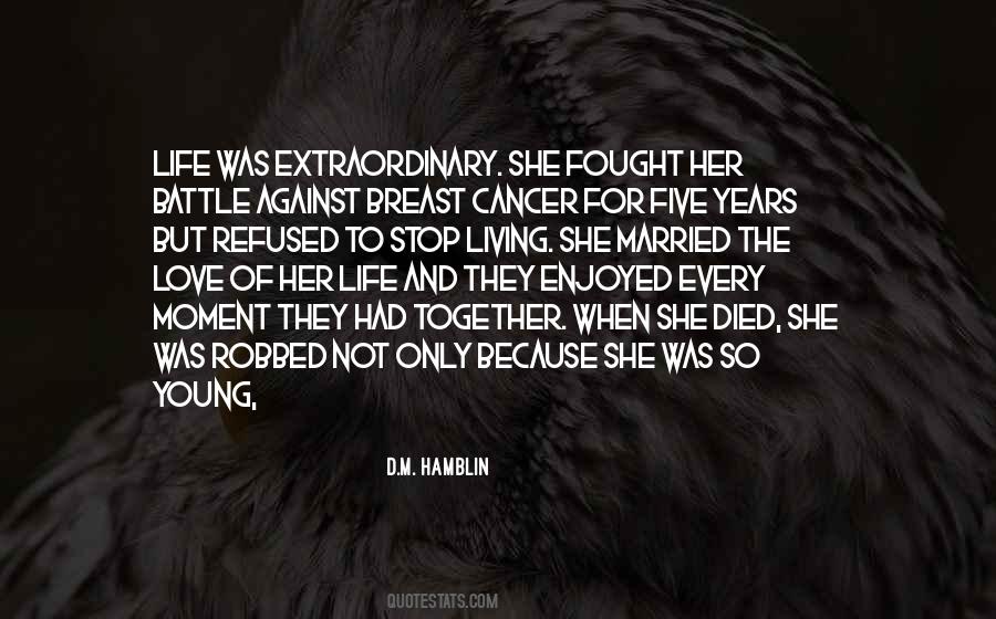 Battle Cancer Quotes #557943