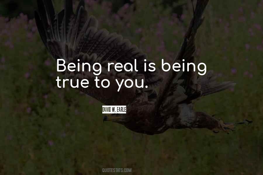 Being True To You Quotes #1957