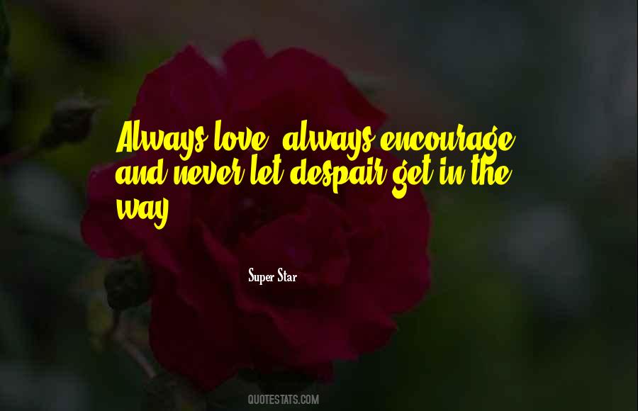 Love And Despair Quotes #290306