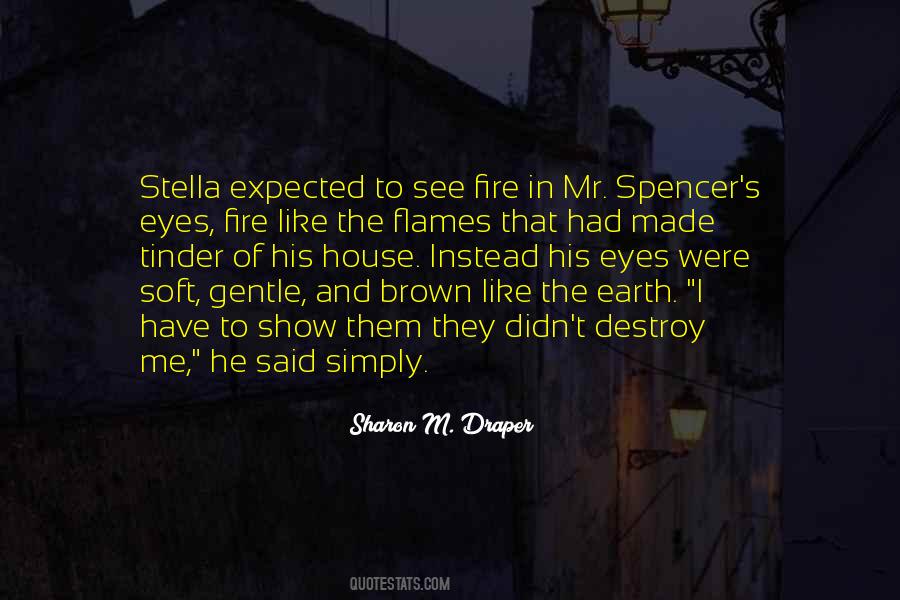 Quotes About Mr Spencer #1849925