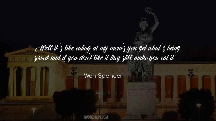 Quotes About Mr Spencer #69652