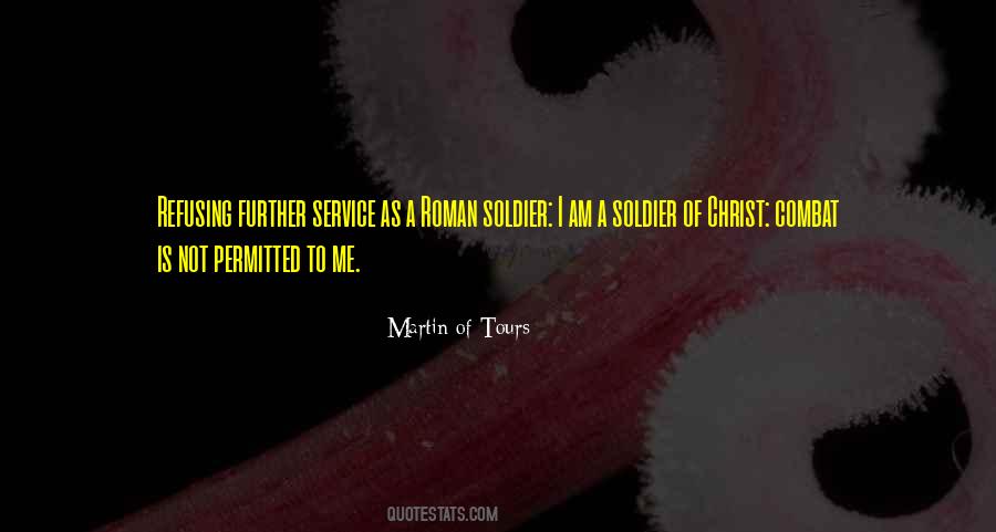 Soldier Of Quotes #1362176