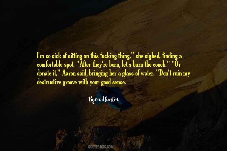 Aaron To Lark Quotes #1101652