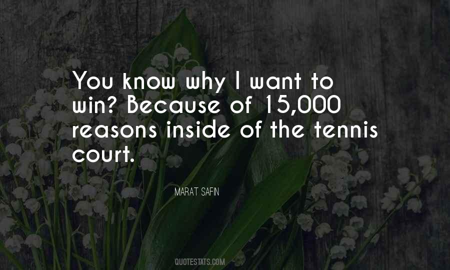 The Tennis Court Quotes #954352