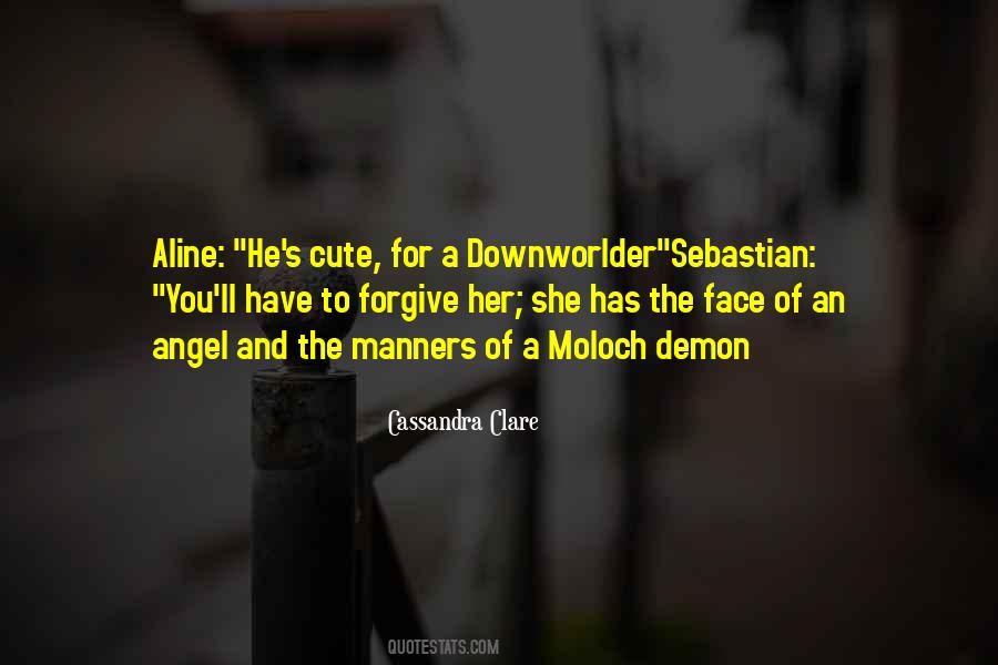 Angel Face Quotes #1013999