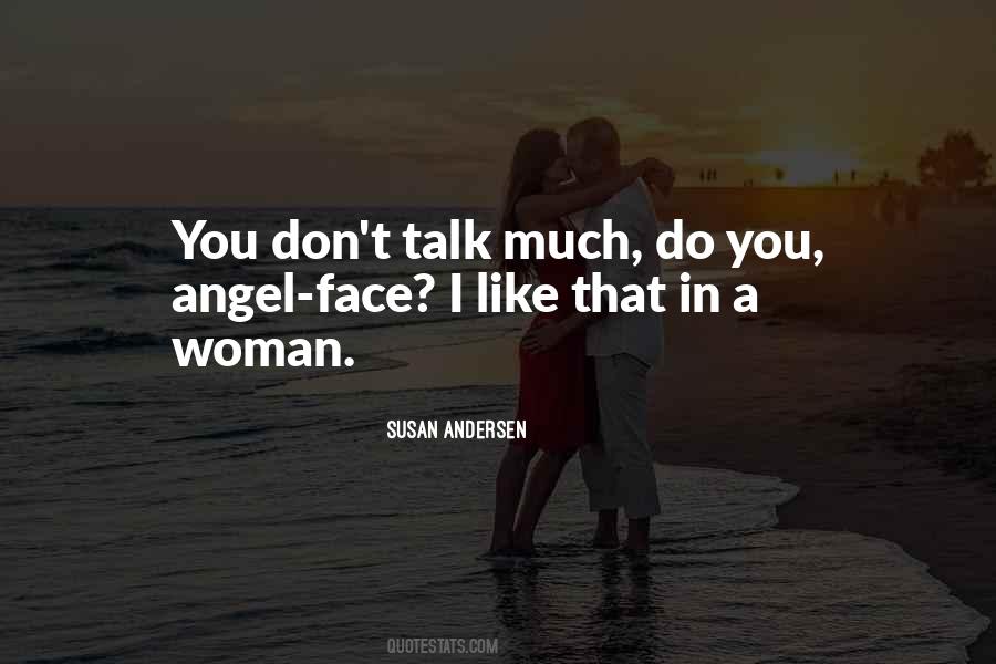 Angel Face Quotes #929010