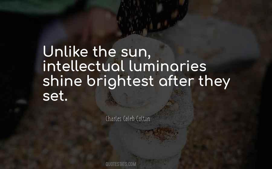 Shine Brightest Quotes #1301768