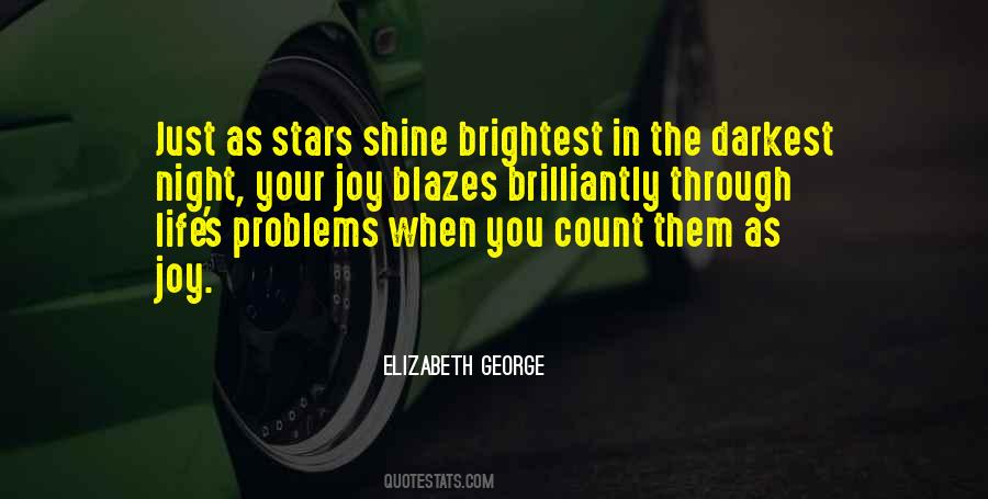 Shine Brightest Quotes #1663387