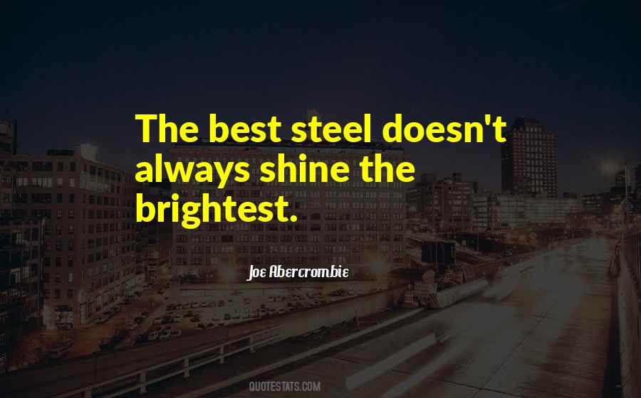 Shine Brightest Quotes #1713585