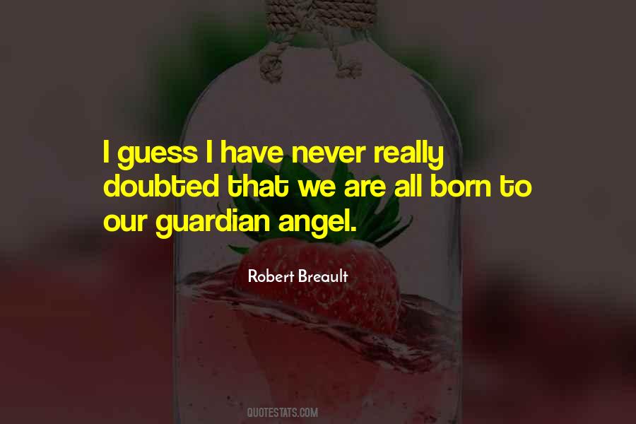 Angel Guardian Quotes #1072001