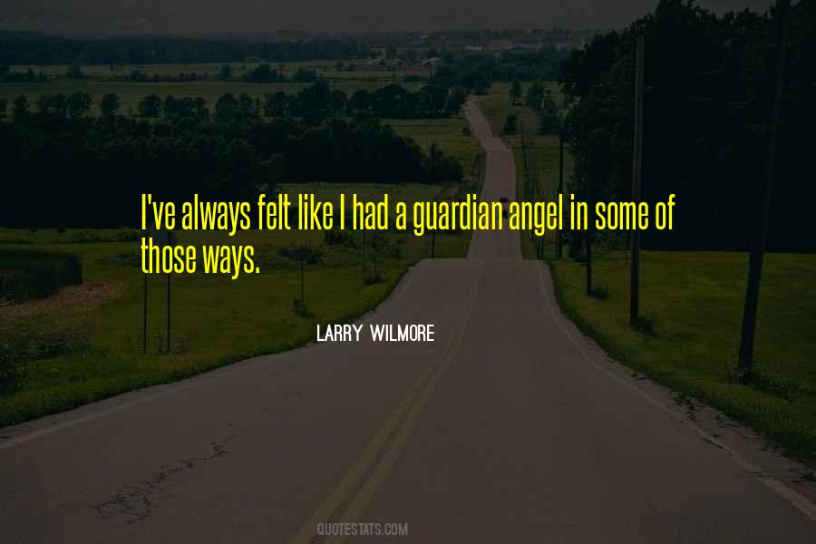 Angel Guardian Quotes #571309