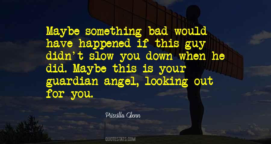 Angel Guardian Quotes #892343