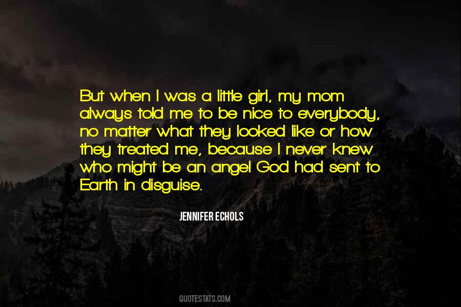 Angel In Disguise Quotes #126048