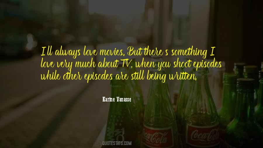 Love Movies Quotes #1432700