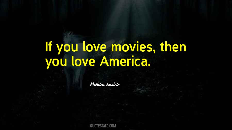 Love Movies Quotes #451156