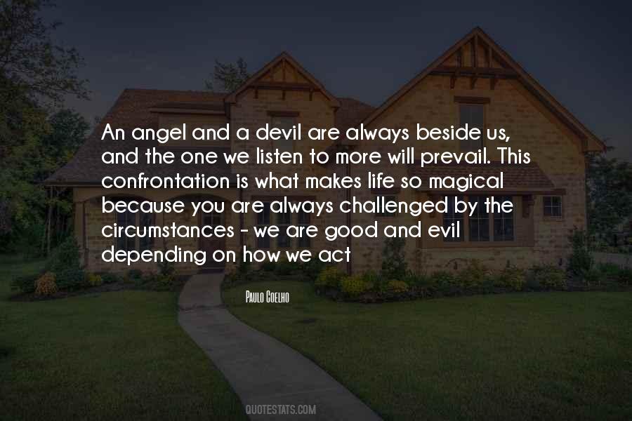 Angel Or Devil Quotes #119082