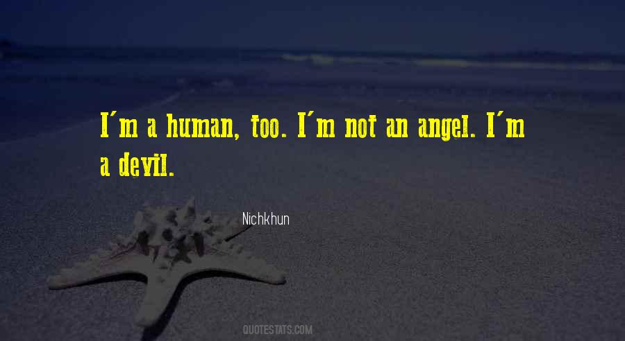Angel Or Devil Quotes #522937