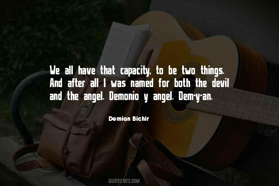 Angel Or Devil Quotes #593802