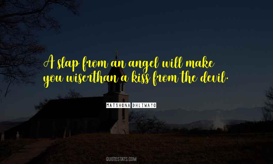 Angel Or Devil Quotes #711191
