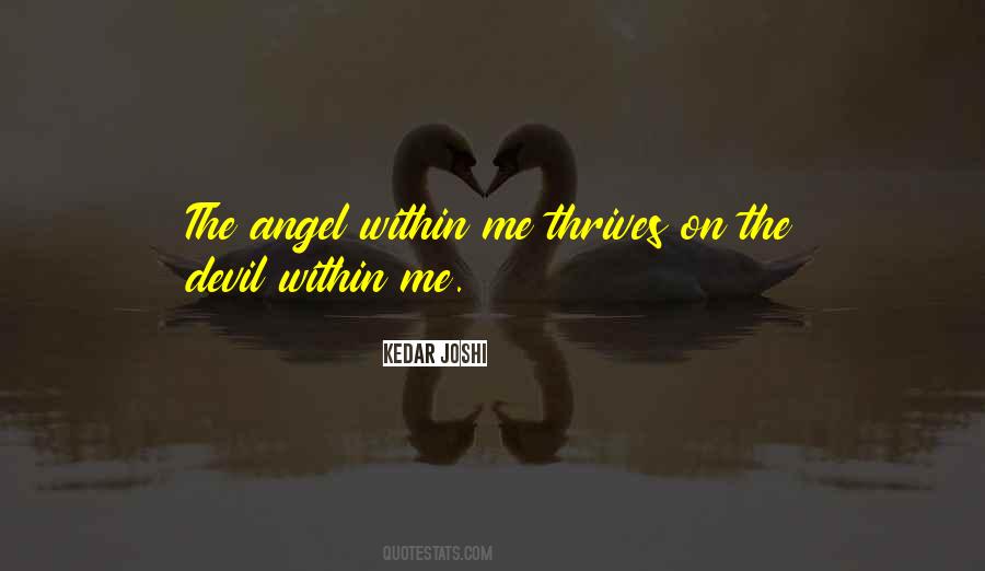 Angel Or Devil Quotes #813063